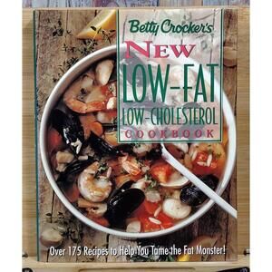 Betty‎ Crocker's New Low-Fat, Low-Cholesterol Cookbook - First Edition